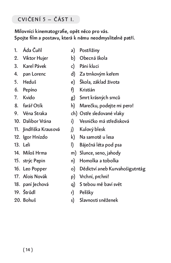 Mozkocvična 2 - Obrázek 4